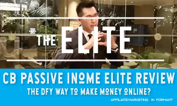 CB Passive Income Elite Review