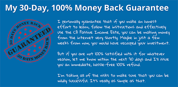 CB Passive Income Elite Review 30 Day Money Back Guarantee