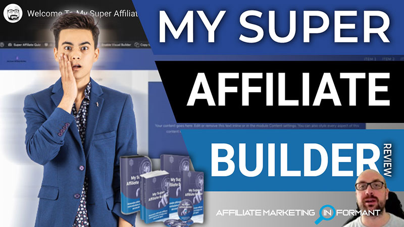 My Super Affiliate Builder Review